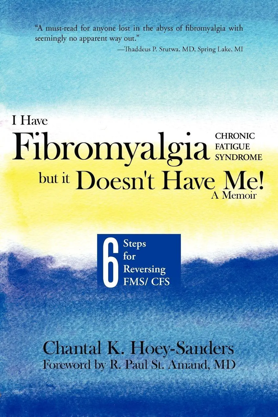 Cover: 9781452501475 | I Have Fibromyalgia / Chronic Fatigue Syndrome, But It Doesn't Have...