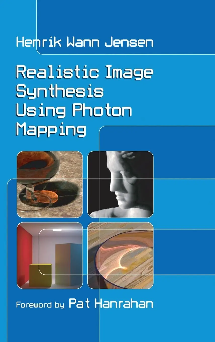 Cover: 9781568811475 | Realistic Image Synthesis Using Photon Mapping | Henrik Wann Jensen
