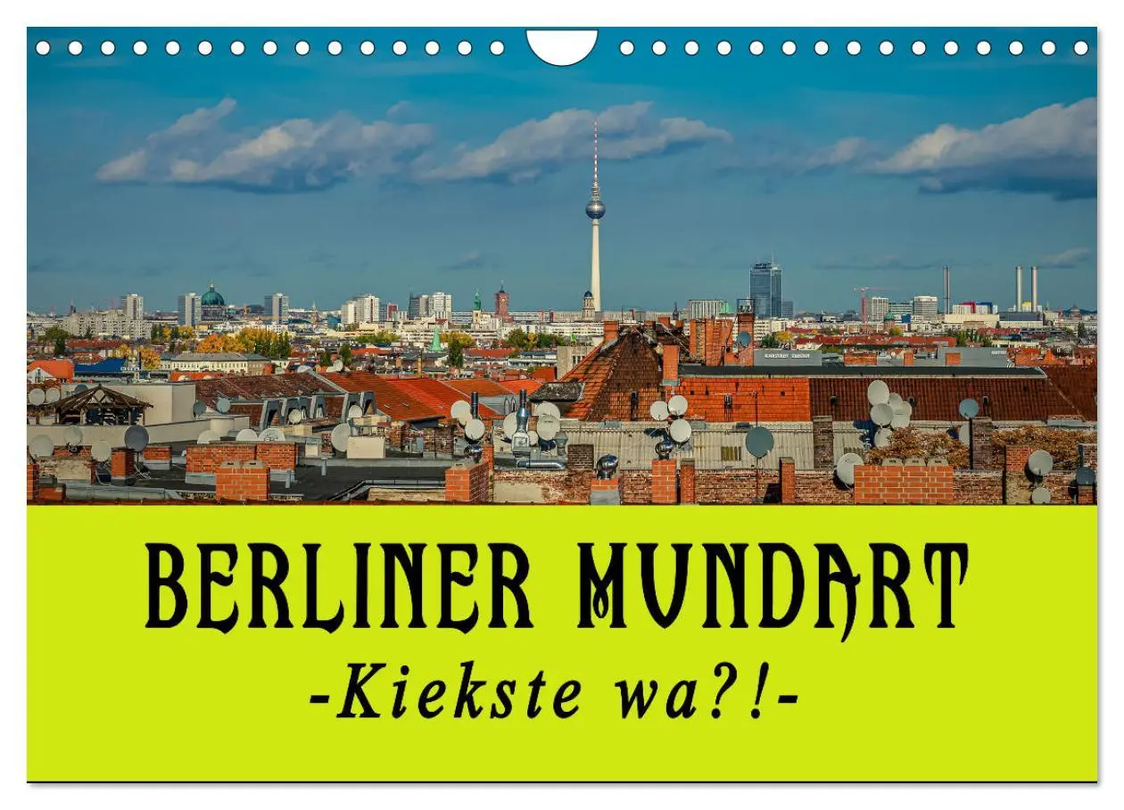 Cover: 9783457591475 | Berliner Mundart (Wandkalender 2026 DIN A4 quer), CALVENDO...