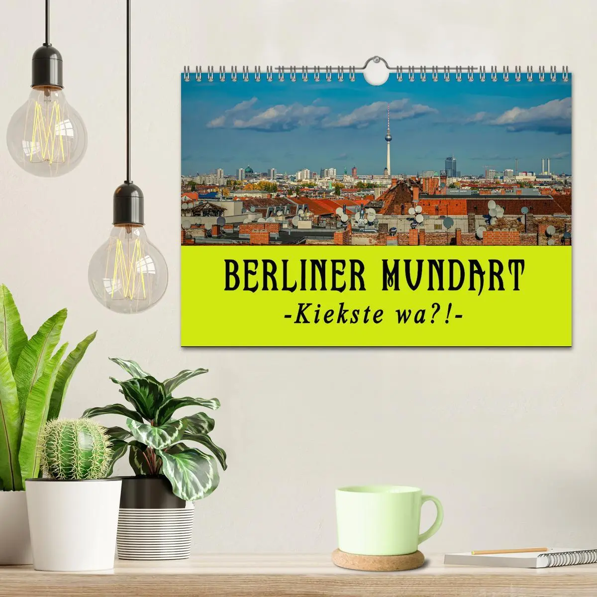 Bild: 9783457591475 | Berliner Mundart (Wandkalender 2026 DIN A4 quer), CALVENDO...