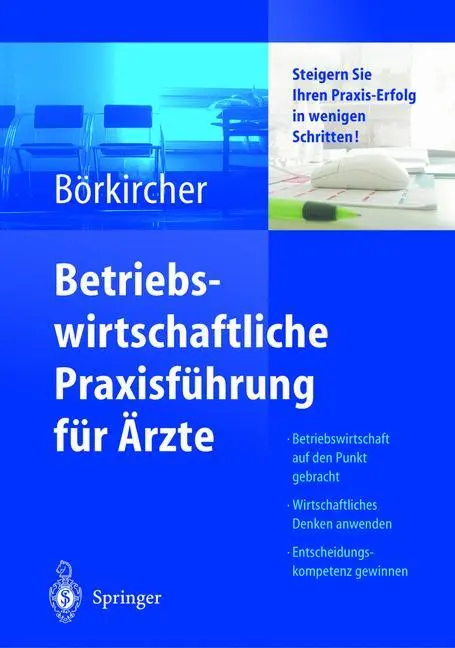 Cover: 9783642621475 | Betriebswirtschaftliche Praxisführung für Ärzte | Helmut Börkircher