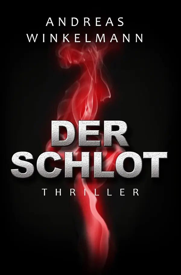 Cover: 9783741861475 | Der Schlot | Andreas Winkelmann | Taschenbuch | 436 S. | Deutsch