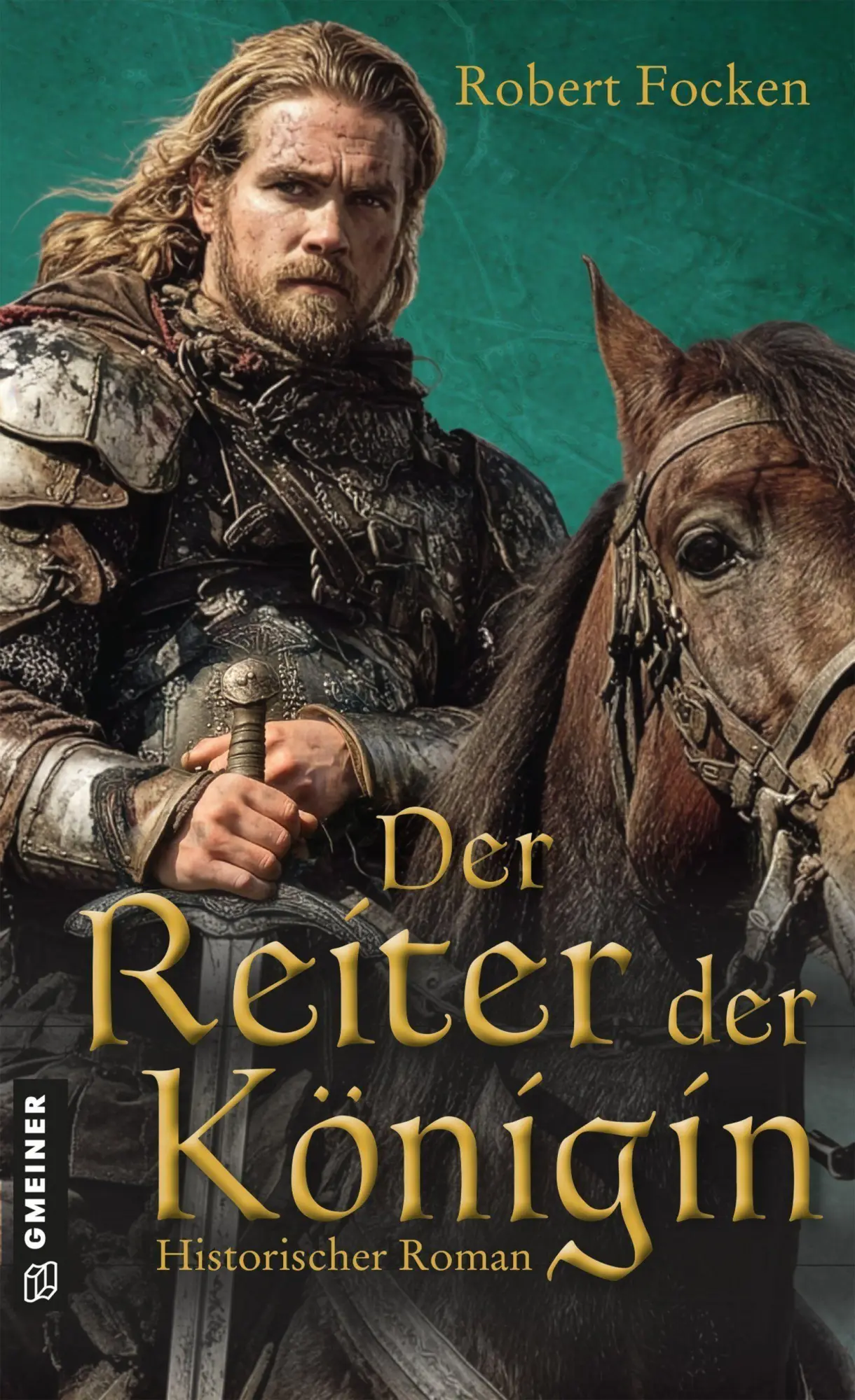 Cover: 9783839281475 | Der Reiter der Königin | Historischer Roman | Robert Focken | Buch