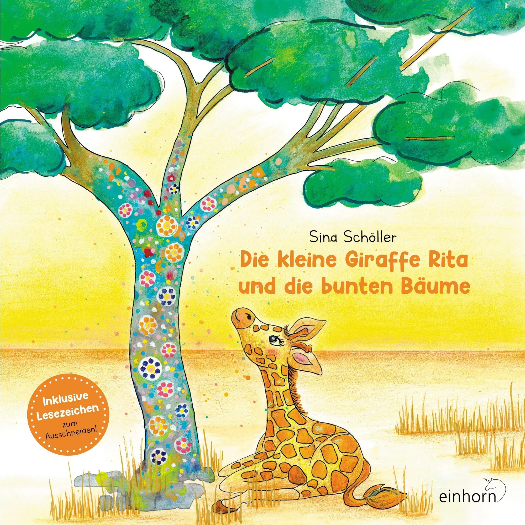 Cover: 9783957471475 | Die kleine Giraffe Rita und die bunten Bäume | Sina Schöller | Buch Cover: 9783957471475 | Die kleine Giraffe Rita und die bunten Bäume | Sina Schöller | Buch