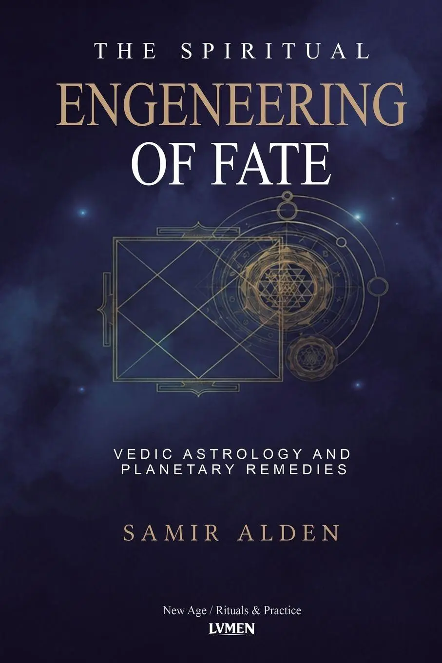 Cover: 9789801891475 | The Spiritual Engineering of Fate | Samir Alden | Taschenbuch | 2026