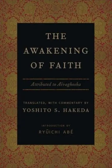 Cover: 9780231131575 | The Awakening of Faith | Attributed to Asvaghosha | Yoshito Hakeda