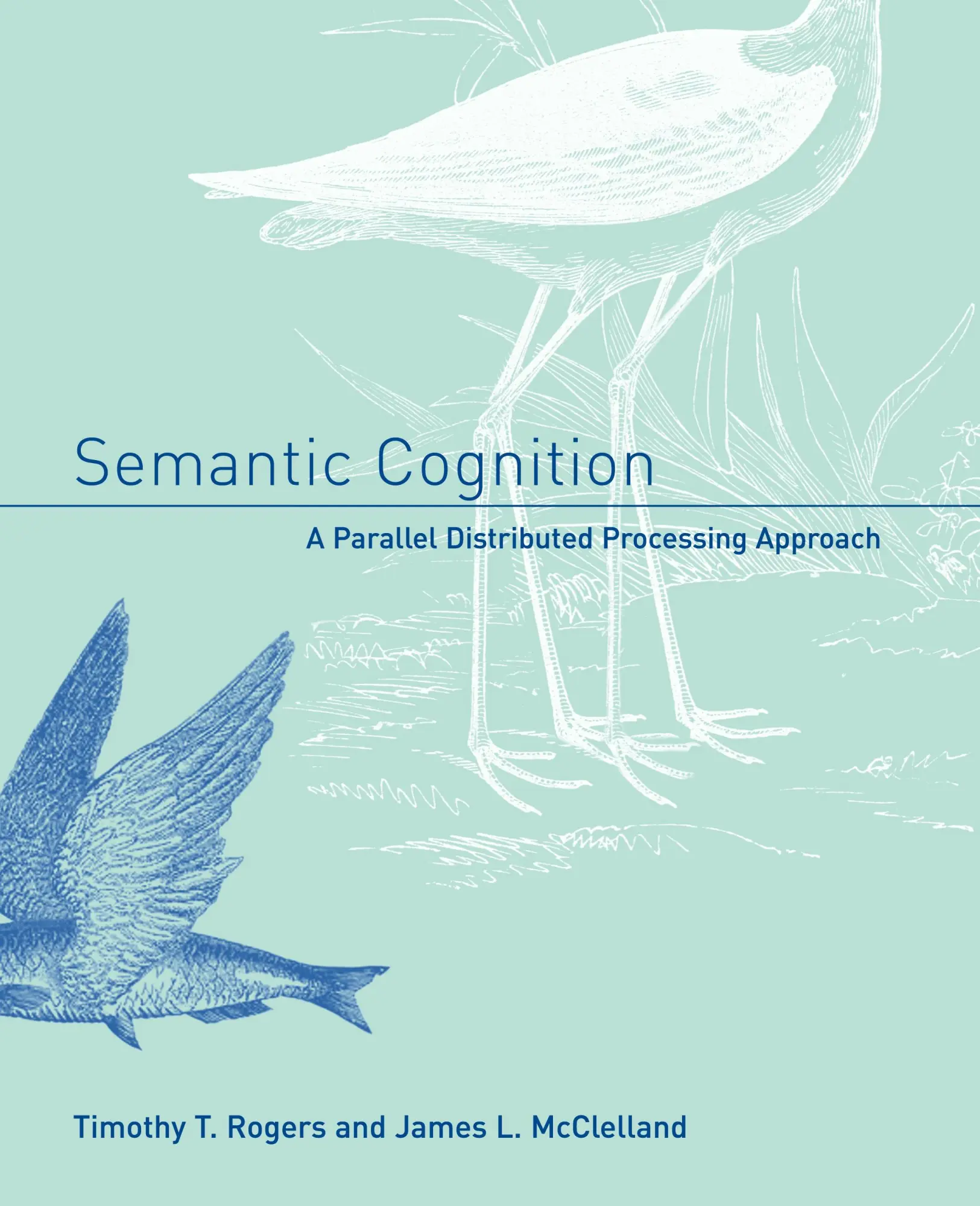 Cover: 9780262681575 | Semantic Cognition | A Parallel Distributed Processing Approach | Buch