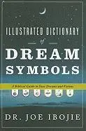 Cover: 9780768431575 | Illustrated Dictionary of Dream Symbols | Joe Ibojie | Taschenbuch