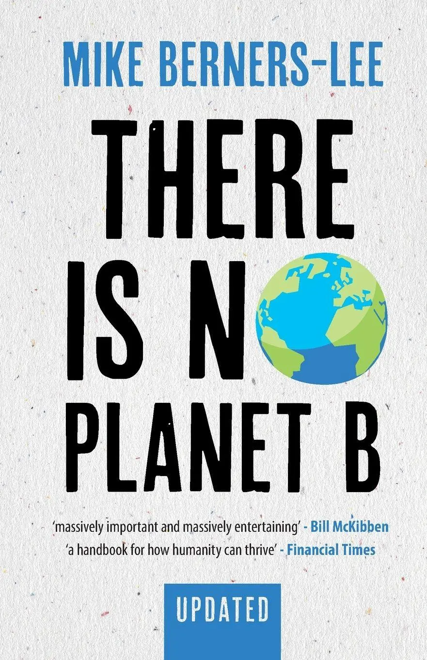 Cover: 9781108821575 | There Is No Planet B | Mike Berners-Lee | Taschenbuch | Englisch Cover: 9781108821575 | There Is No Planet B | Mike Berners-Lee | Taschenbuch | Englisch