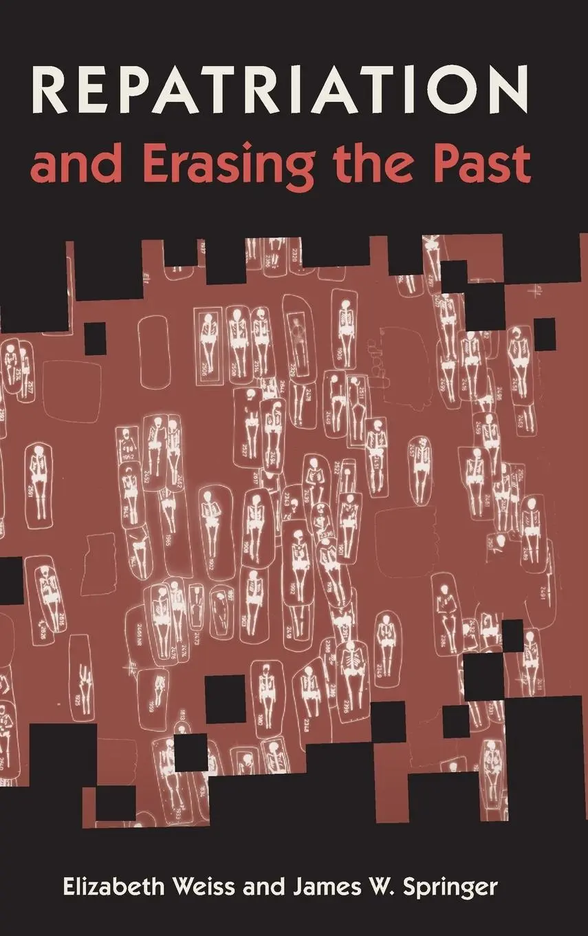 Cover: 9781683401575 | Repatriation and Erasing the Past | Elizabeth Weiss (u. a.) | Buch