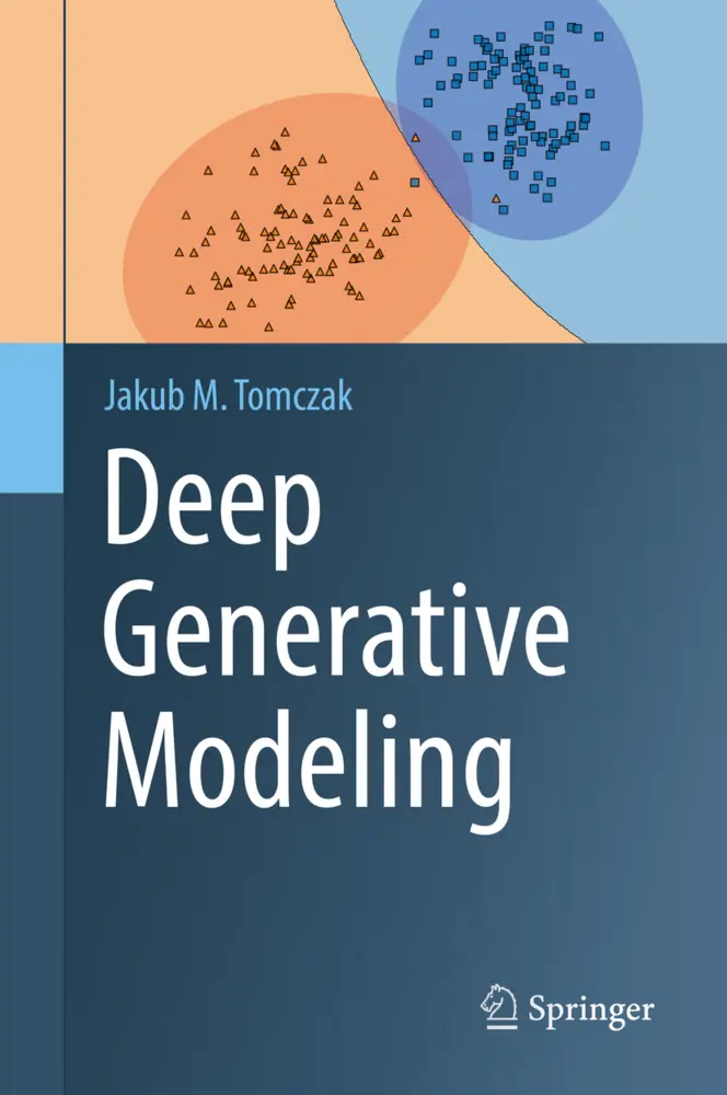 Cover: 9783030931575 | Deep Generative Modeling | Jakub M. Tomczak | Buch | Gebunden | 2022