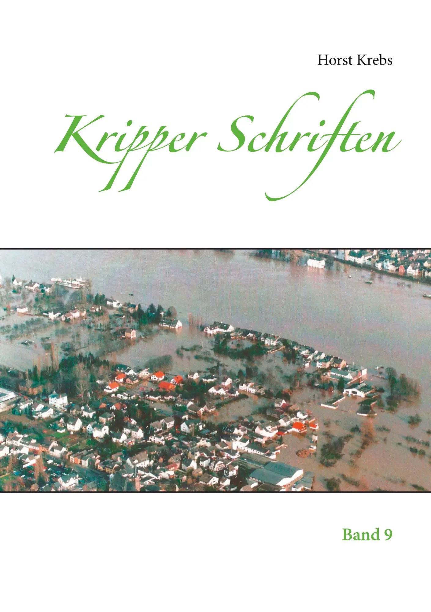 Cover: 9783753421575 | Kripper Schriften | Band 9 | Horst Krebs | Taschenbuch | 160 S. | 2021
