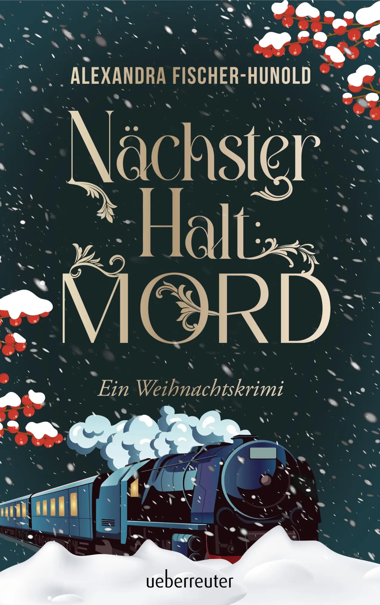 Cover: 9783764171575 | Nächster Halt: Mord. Ein Weihnachtskrimi. Cosy Crime trifft auf...