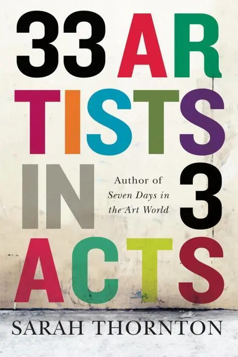 Cover: 9780393351675 | 33 Artists in 3 Acts | Sarah Thornton | Taschenbuch | Englisch | 2015