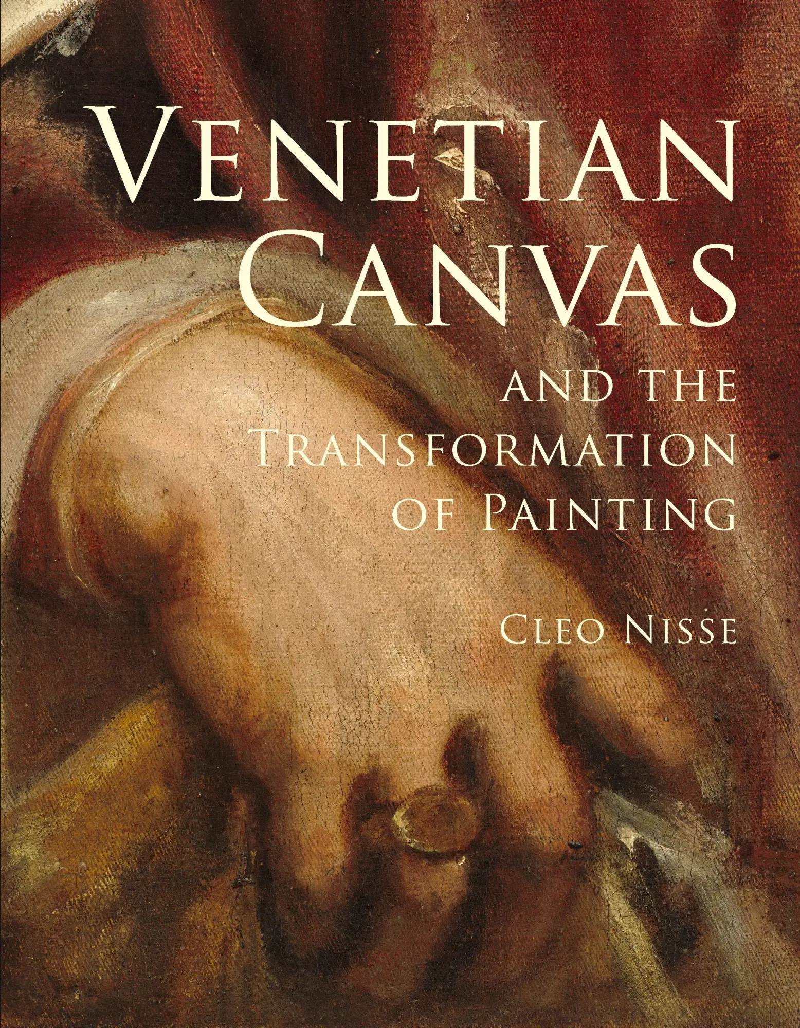 Cover: 9780691271675 | Venetian Canvas and the Transformation of Painting | Cleo Nisse | Buch