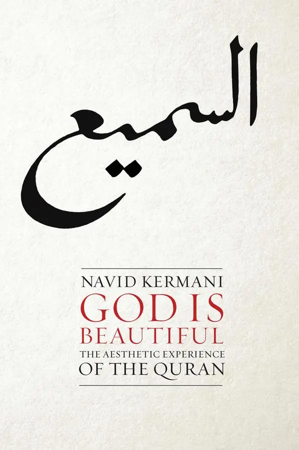 Cover: 9780745651675 | God Is Beautiful | The Aesthetic Experience of the Quran | Kermani | X
