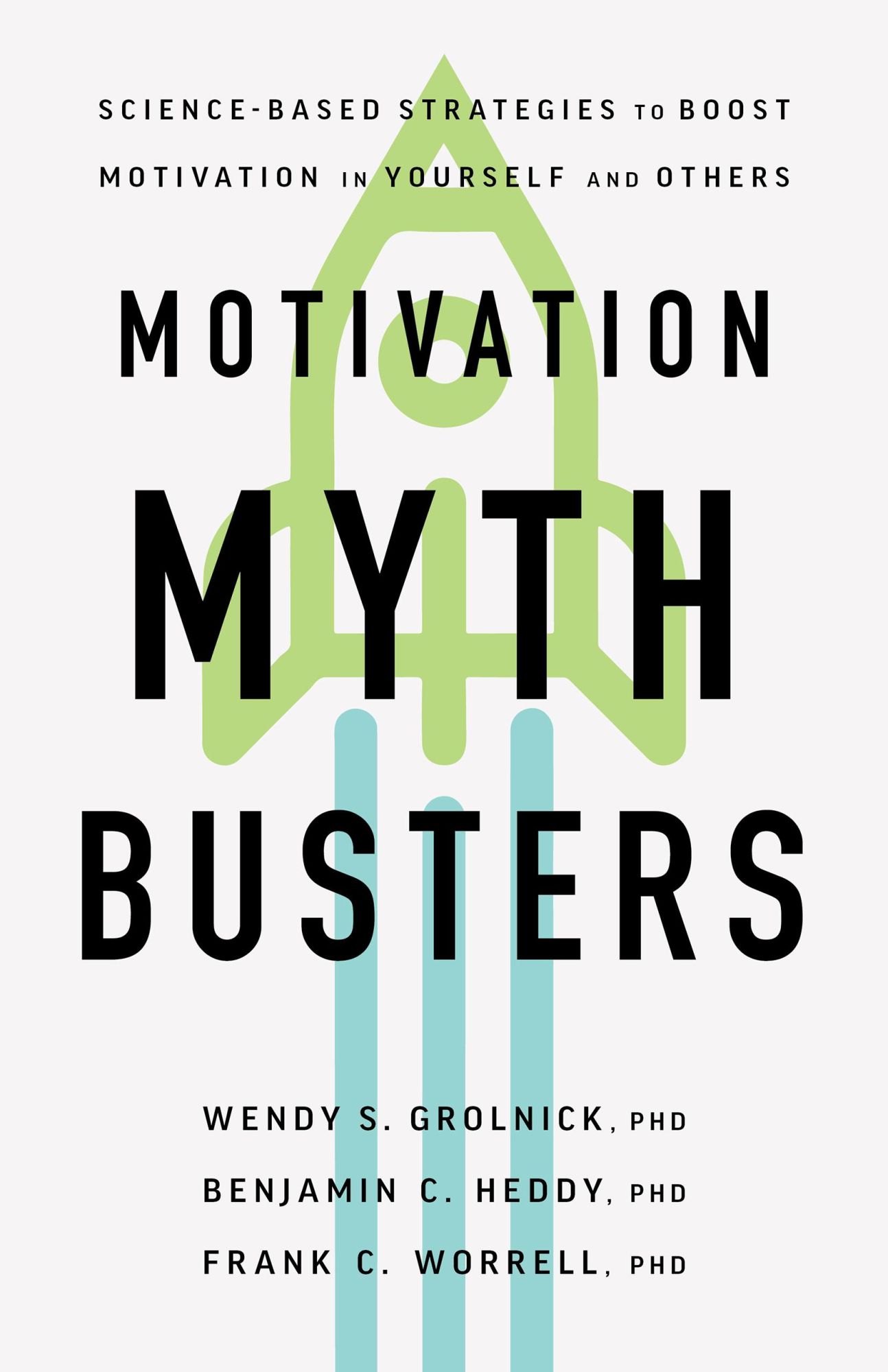 Cover: 9781433841675 | Motivation Myth Busters | Wendy S Grolnick (u. a.) | Taschenbuch