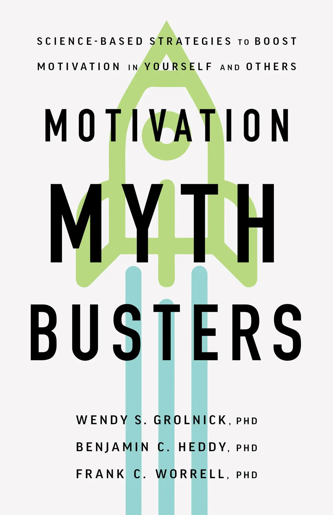Cover: 9781433841675 | Motivation Myth Busters | Wendy S Grolnick (u. a.) | Taschenbuch