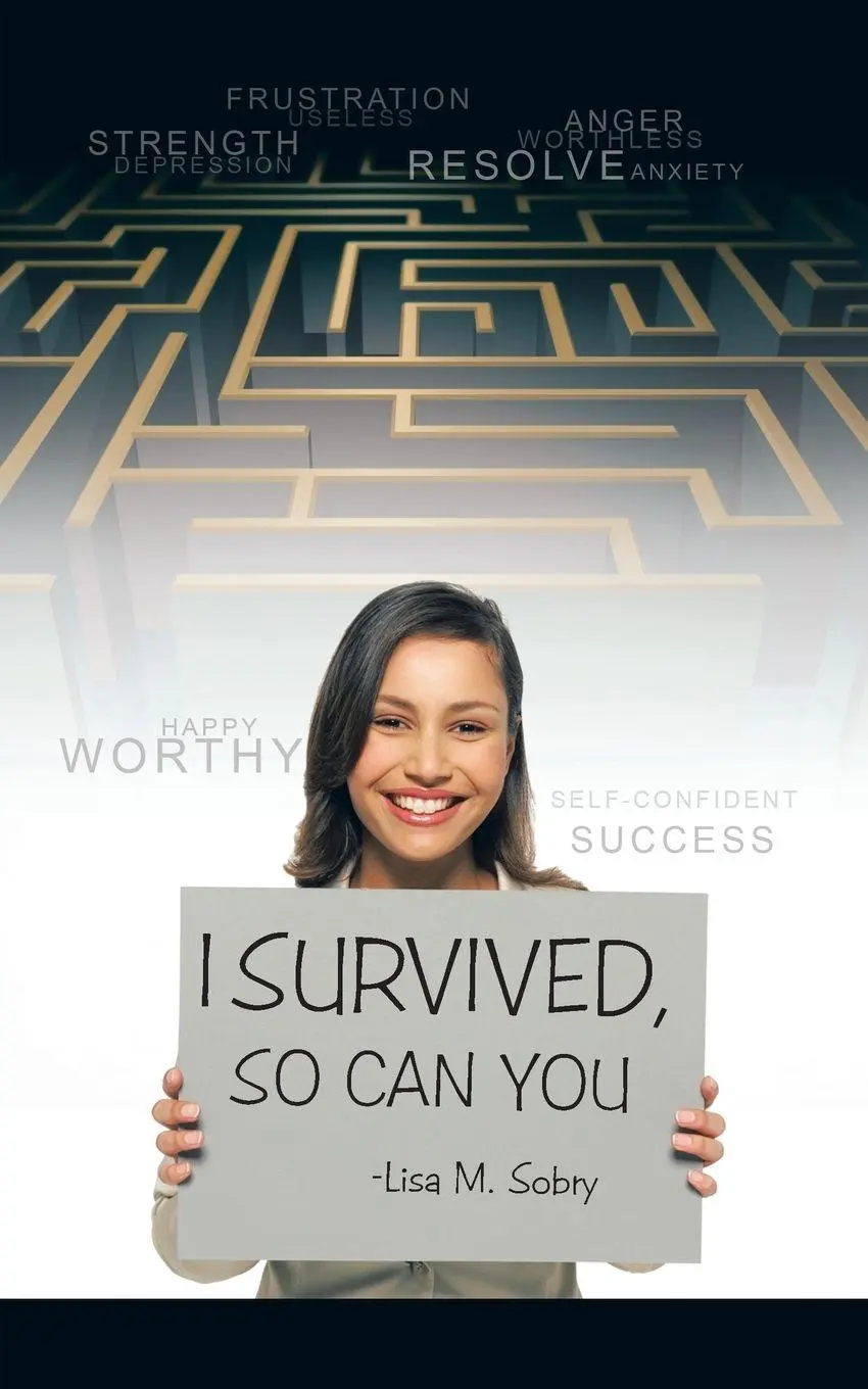 Cover: 9781452581675 | I Survived, So Can You | Lisa M. Sobry | Taschenbuch | Englisch | 2013