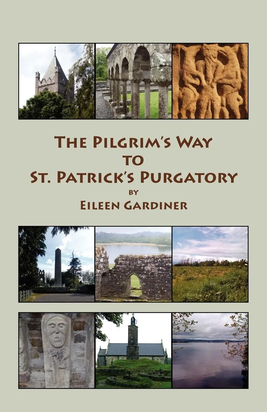 Cover: 9781599101675 | The Pilgrim's Way to St. Patrick's Purgatory | Eileen Gardiner | Buch
