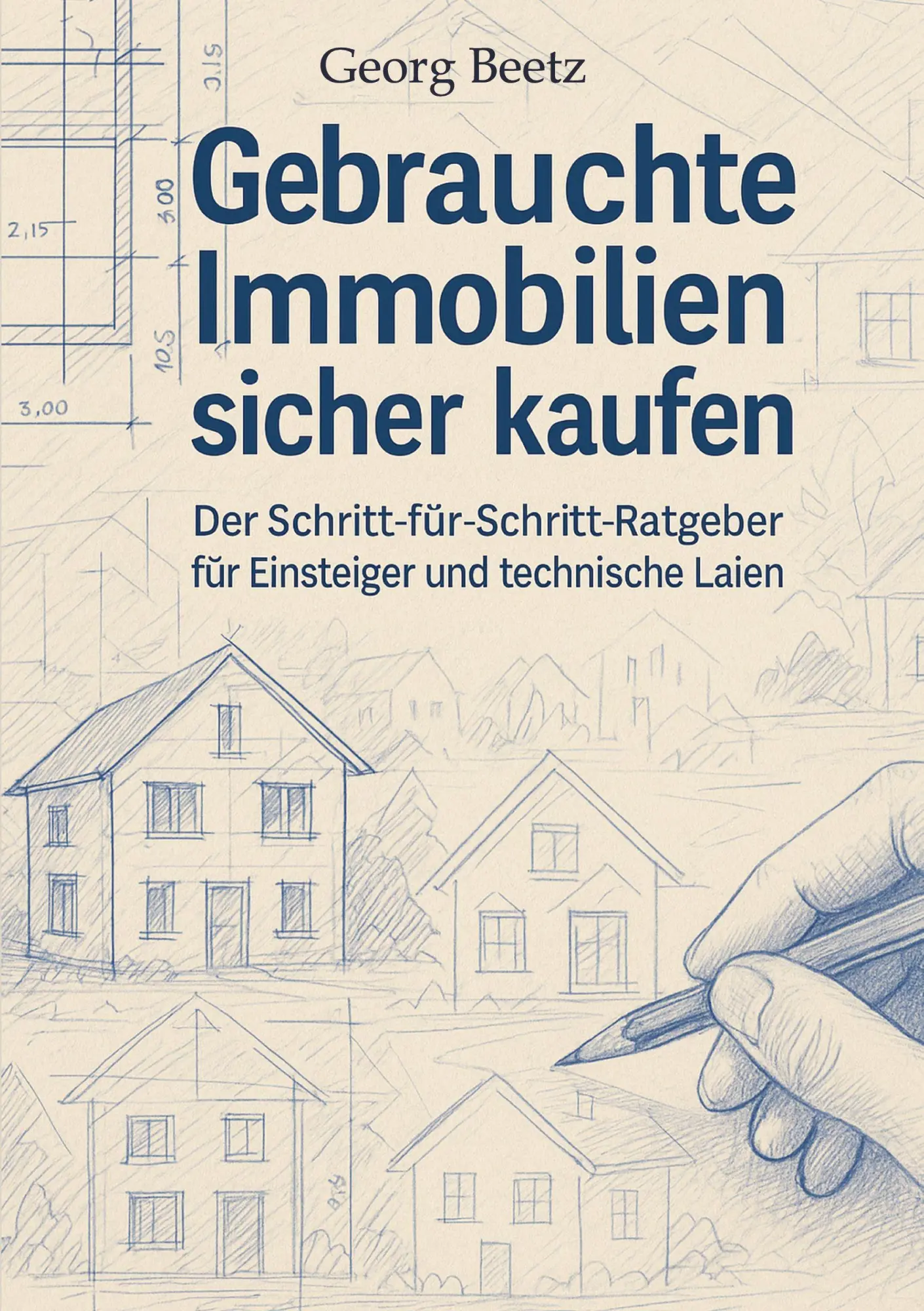Cover: 9783384691675 | Gebrauchte Immobilien sicher kaufen | Georg Beetz | Taschenbuch | 2025