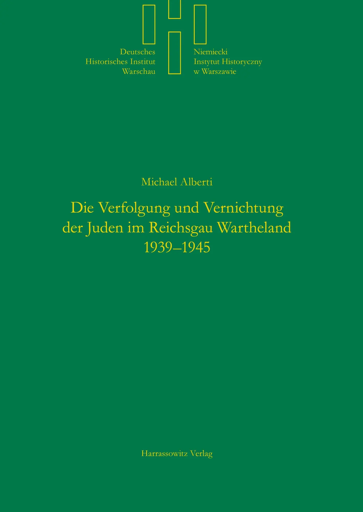 Cover: 9783447051675 | Die Verfolgung und Vernichtung der Juden im Reichsgau Wartheland...
