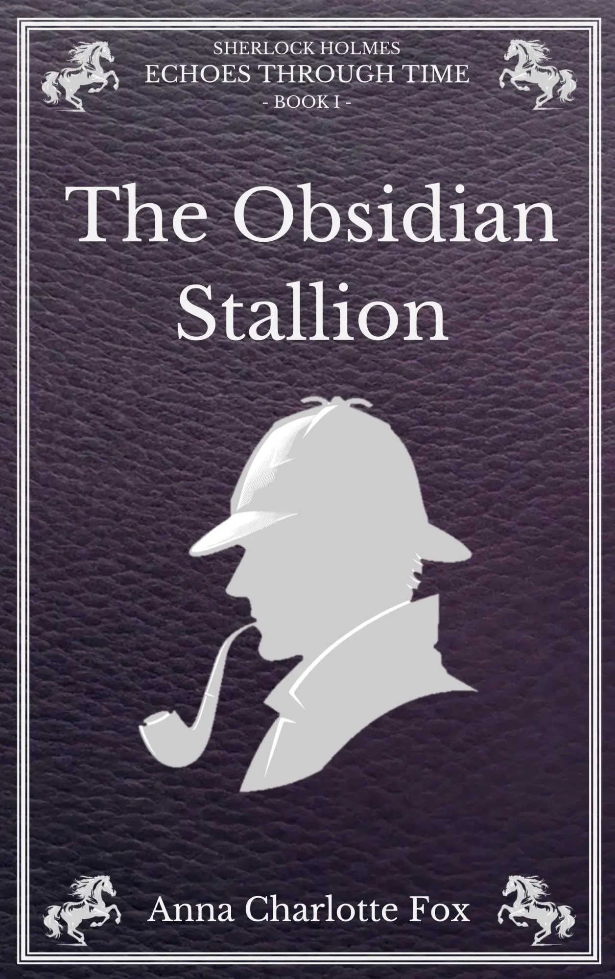 Cover: 9783759761675 | The Obsidian Stallion | Sherlock Holmes - Echoes Through Time | Fox