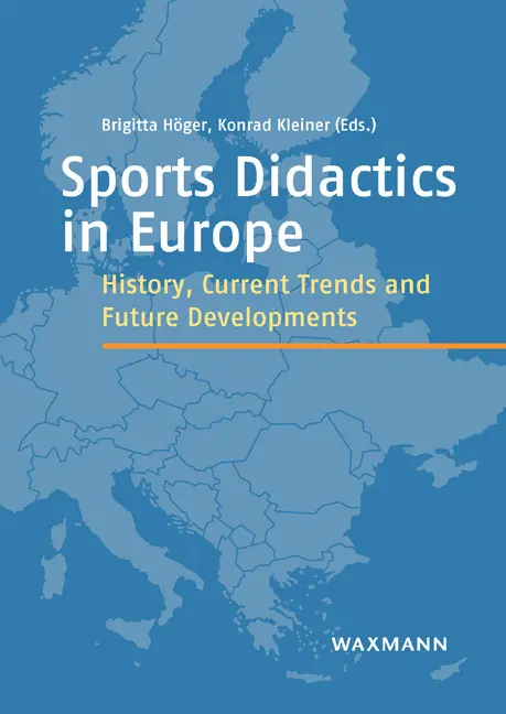 Cover: 9783830941675 | Sports Didactics in Europe | Brigitta Höger (u. a.) | Taschenbuch