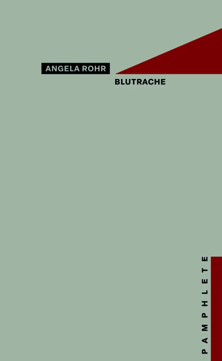 Cover: 9783861631675 | Blutrache | Späte Erzählungen, Pamphlete 30 | Angela Rohr | Buch