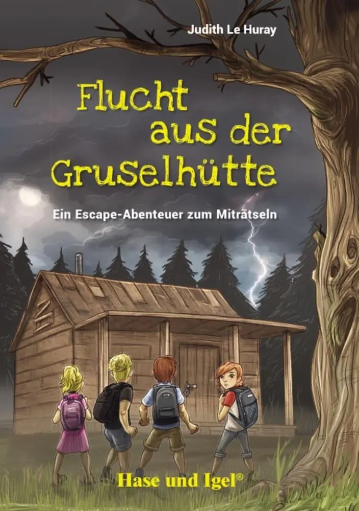 Cover: 9783863161675 | Flucht aus der Gruselhütte | Schulausgabe | Judith Le Huray | Buch