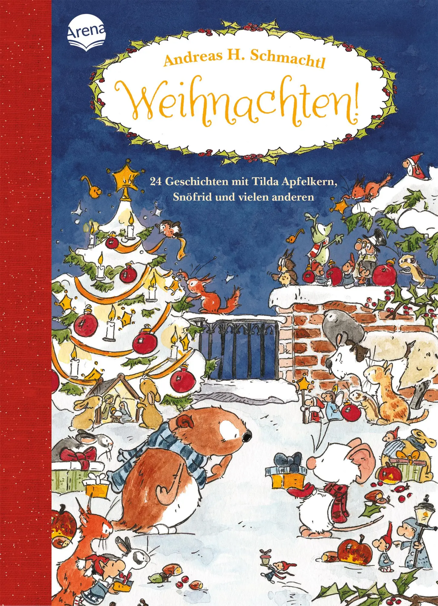 Cover: 9783401711775 | Weihnachten! 24 Geschichten mit Tilda Apfelkern, Snöfrid und vielen...
