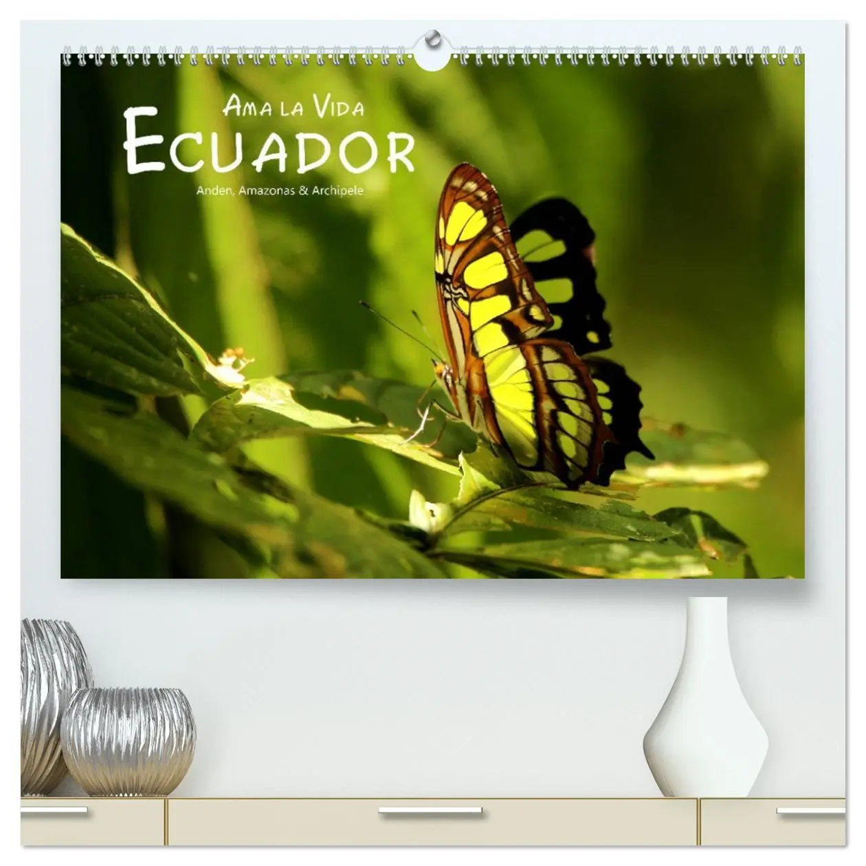 Cover: 9783457701775 | Ama la Vida Ecuador (hochwertiger Premium Wandkalender 2026 DIN A2...