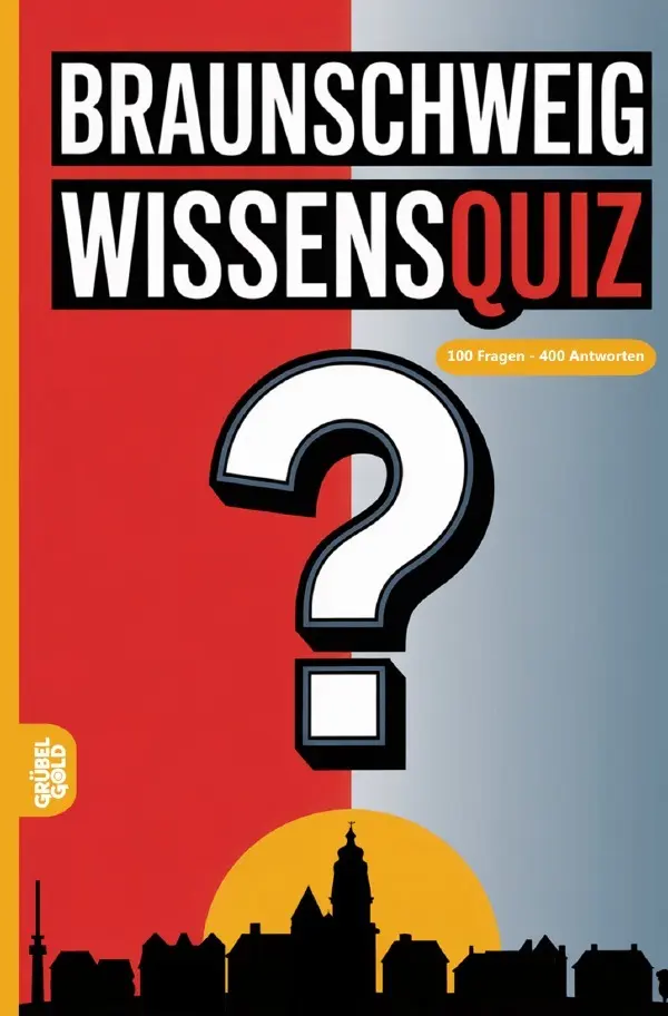 Cover: 9783565161775 | Braunschweig Wissensquiz | Grübelgold Rätselhefte | Taschenbuch | 2026