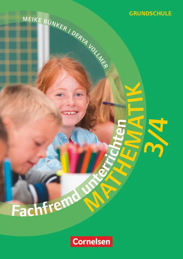 Cover: 9783589161775 | Fachfremd unterrichten - Klasse 3/4 | Derya/Bünker, Meike Vollmer