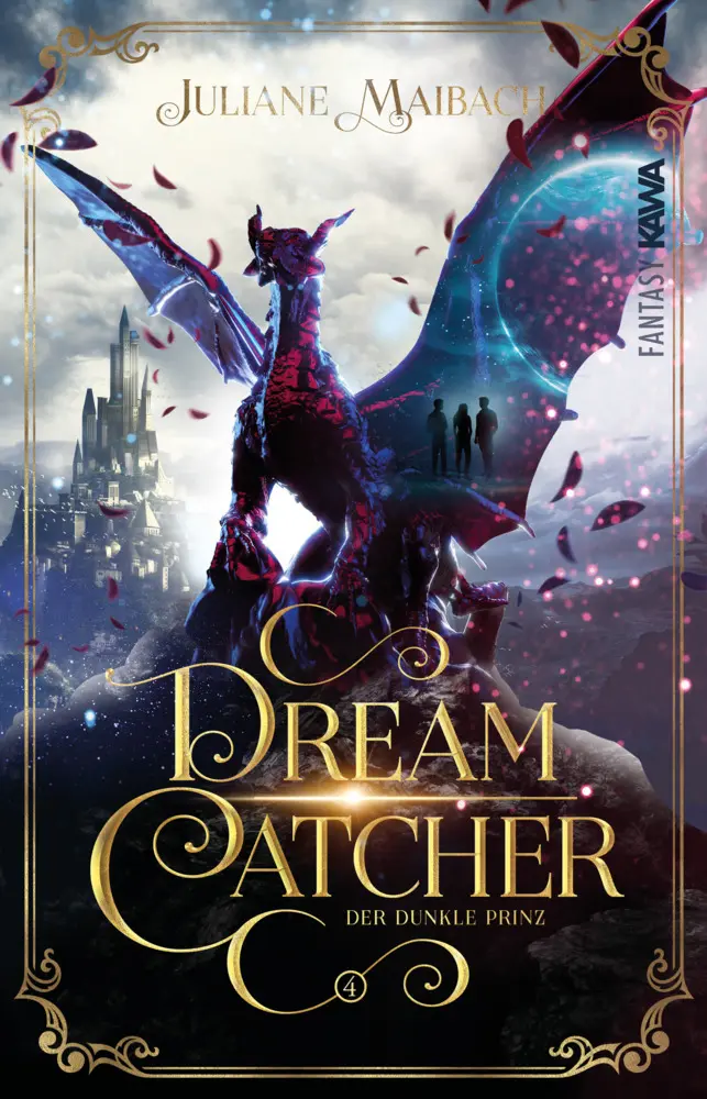 Cover: 9783986601775 | Dreamcatcher Der dunkle Prinz (Band 4) | Juliane Maibach | Taschenbuch