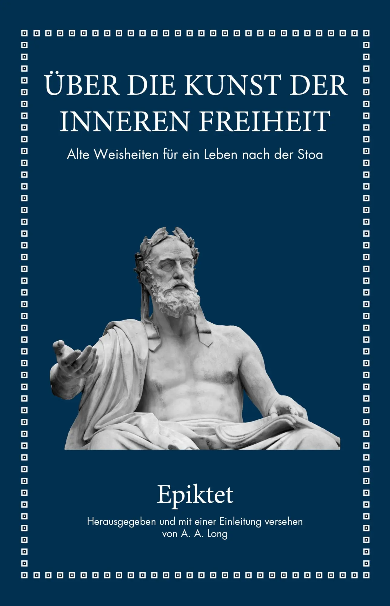 Cover: 9783959721875 | Epiktet: Über die Kunst der inneren Freiheit | Epiktet (u. a.) | Buch
