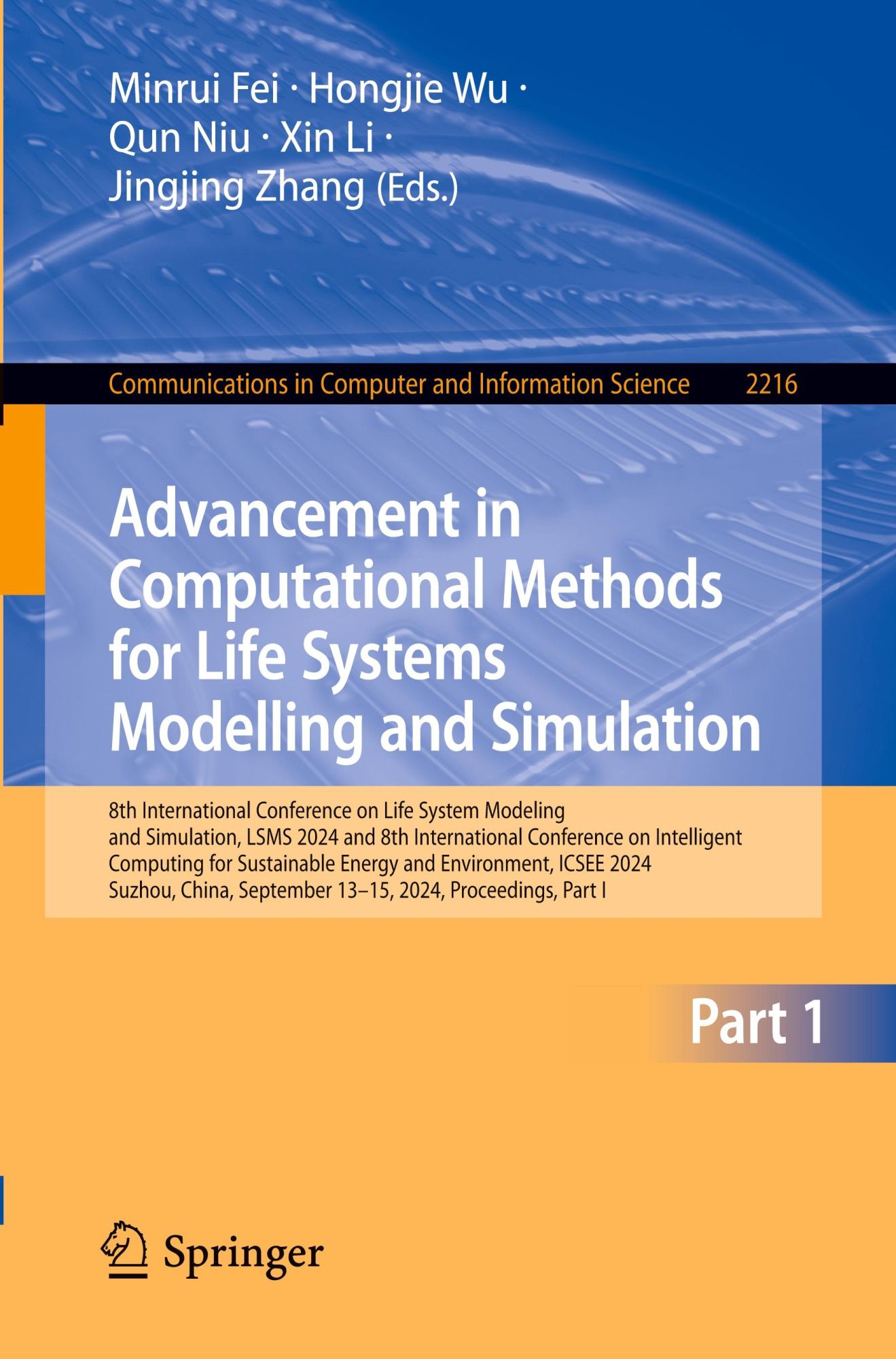 Advancement in Computational Methods for Life Systems Modelling and Simulation
