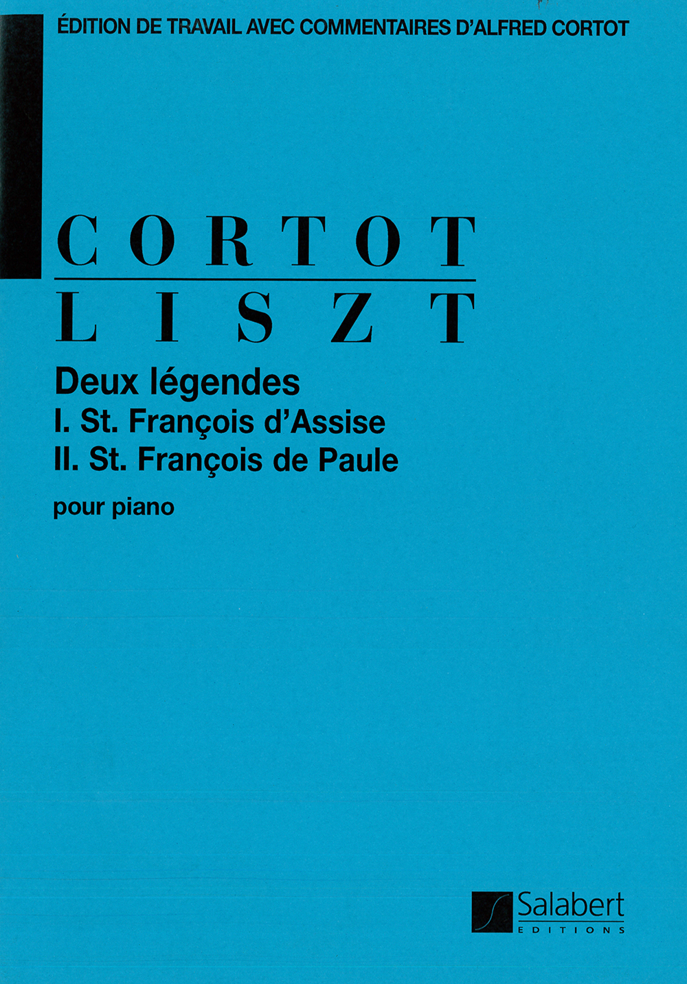 Cover: 9790048041875 | 2 Legendes pour piano | Franz Liszt | Buch | Editions Salabert