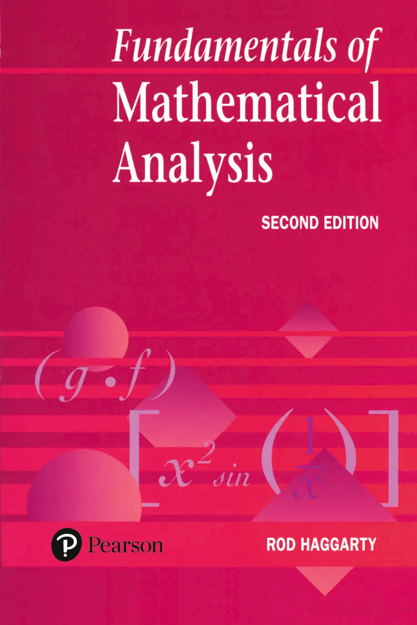 Cover: 9780201631975 | Fundamentals Of Mathematical Analysis | Rod Haggarty | Taschenbuch