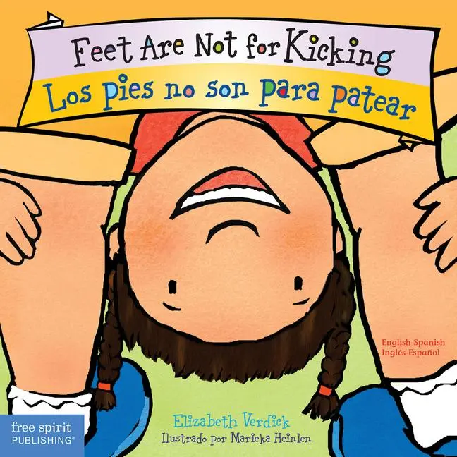 Cover: 9781631981975 | Feet Are Not for Kicking / Los pies no son para patear Board Book