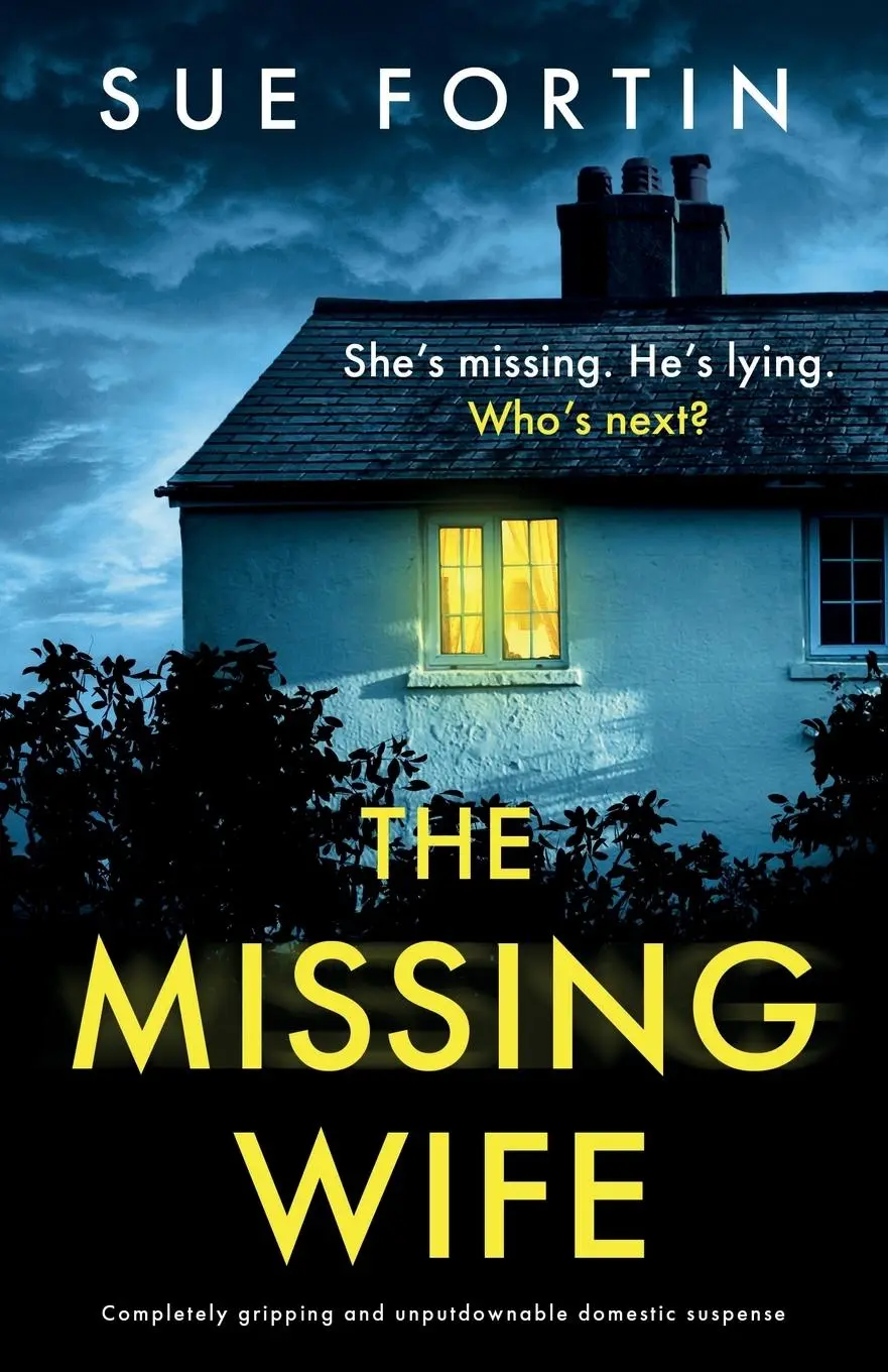 Cover: 9781805081975 | The Missing Wife | Sue Fortin | Taschenbuch | Englisch | 2024