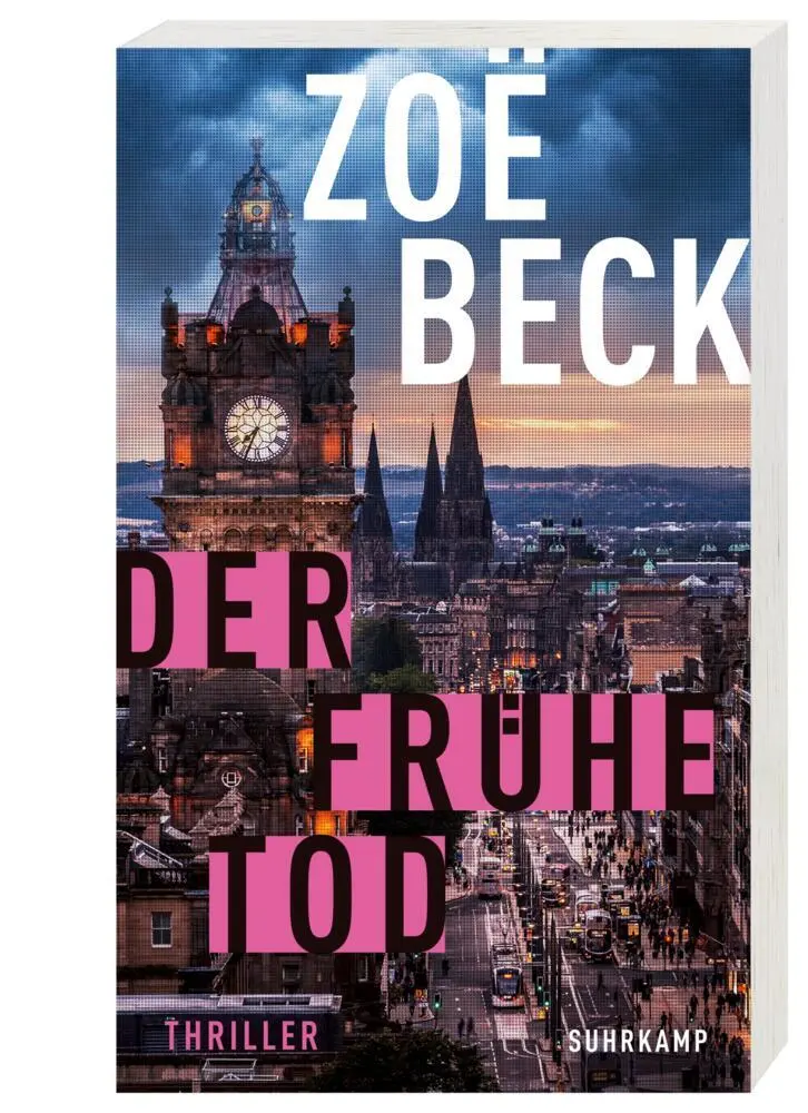 Bild: 9783518471975 | Der frühe Tod - Thriller (Schottland-Reihe 2) | Zoë Beck | Taschenbuch