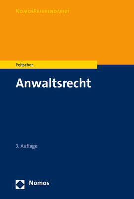 Cover: 9783848761975 | Anwaltsrecht | Stefan Peitscher | Taschenbuch | Deutsch | 2021 | Nomos