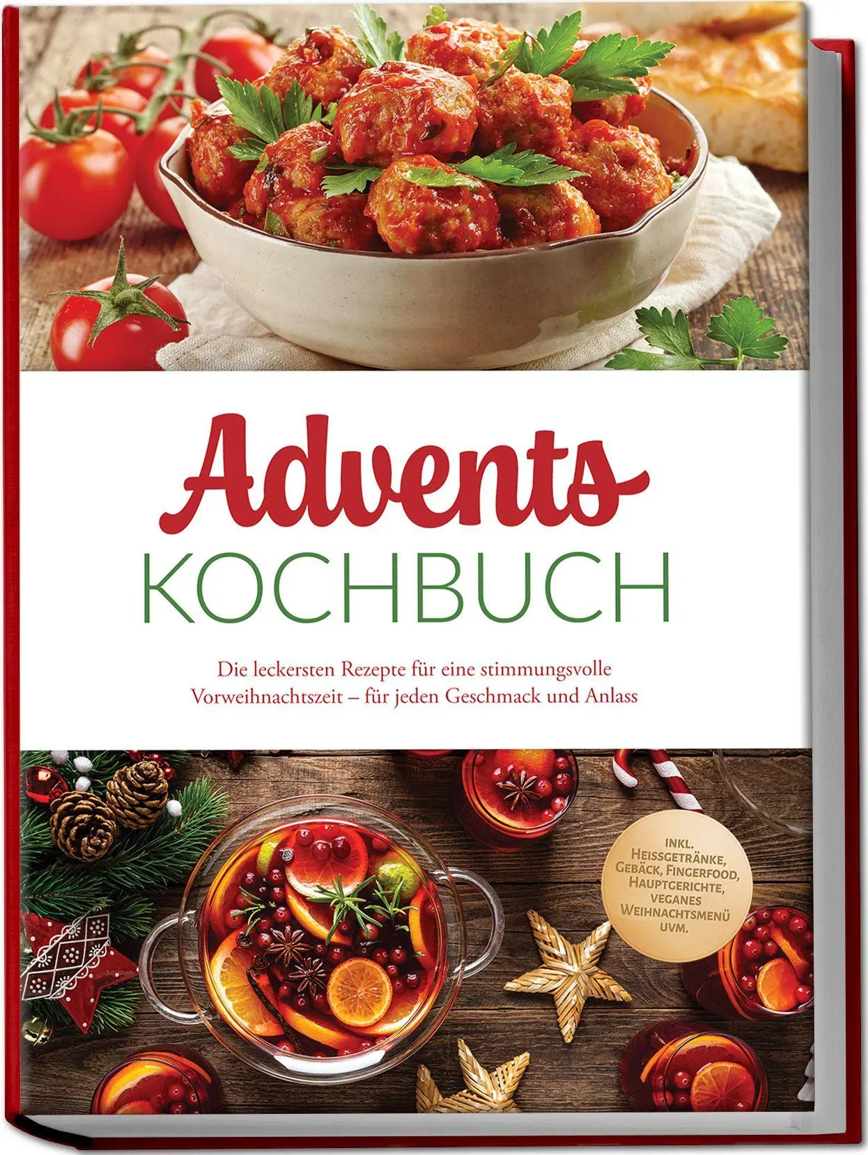 Cover: 9783989101975 | Advents Kochbuch: Die leckersten Rezepte für eine stimmungsvolle...