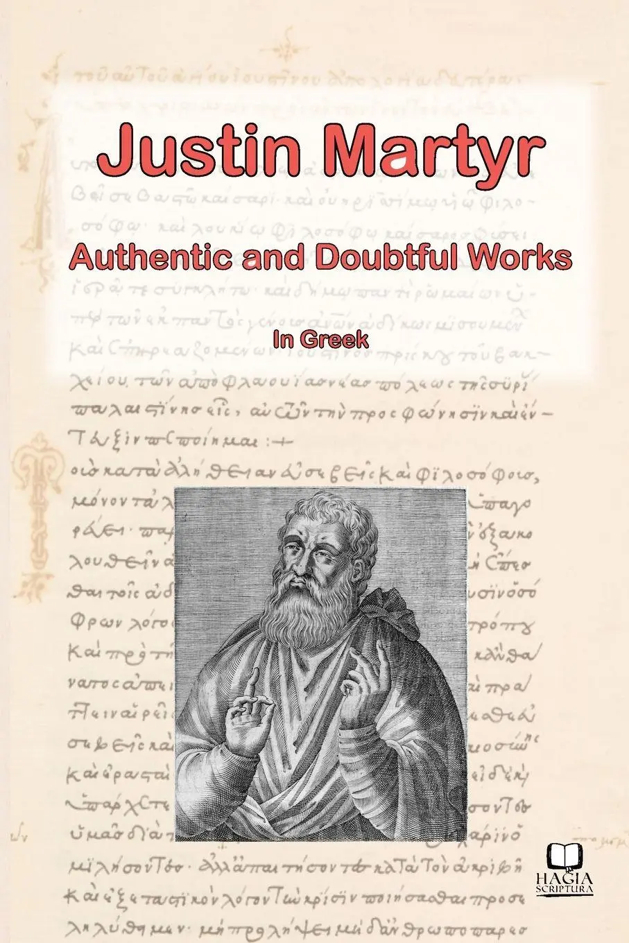 Cover: 9780645072075 | The Works of Justin Martyr | Stuart Graham | Taschenbuch | 2023