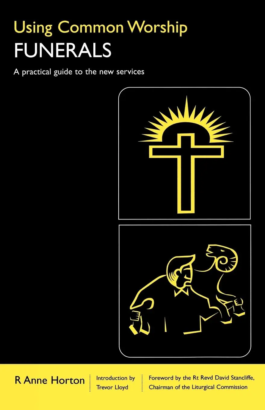 Cover: 9780715122075 | Using Common Worship | Funerals | R. Anne Horton | Taschenbuch | 2012