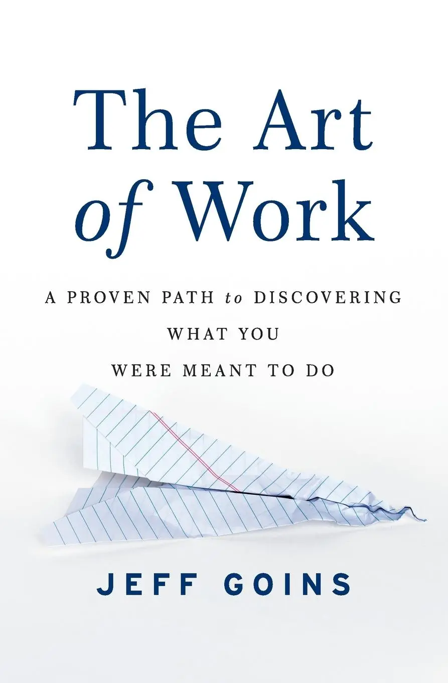 Cover: 9780718022075 | The Art of Work | Jeff Goins | Taschenbuch | Kartoniert / Broschiert