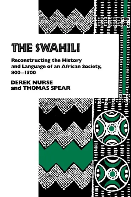 Cover: 9780812212075 | The Swahili | Derek Nurse (u. a.) | Taschenbuch | Englisch | 1985