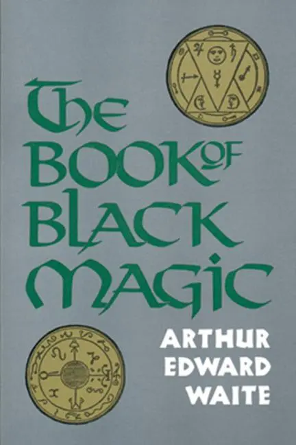 Cover: 9780877282075 | The Book of Black Magic | A E Waite | Taschenbuch | Englisch | 2004