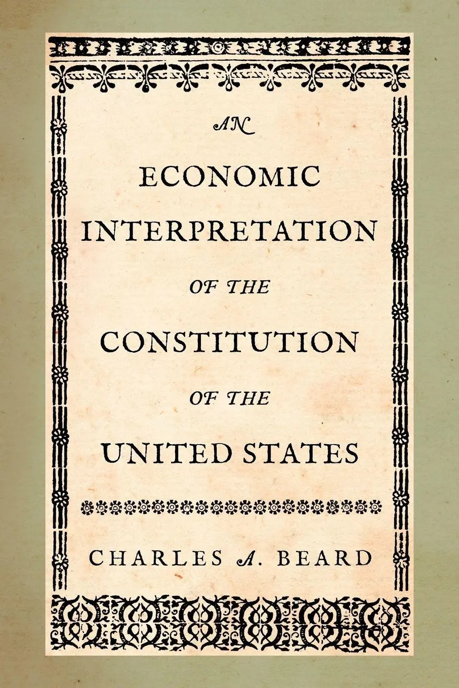 Cover: 9781616192075 | An Economic Interpretation of the Constitution of the United States
